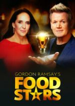 Watch Gordon Ramsay's Food Stars 9movies