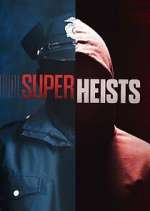 Watch Super Heists 9movies