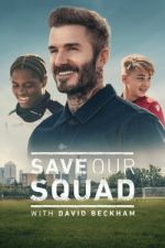 Watch Save Our Squad 9movies