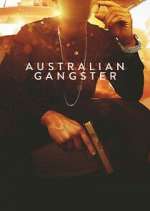 Watch Australian Gangster 9movies