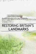 Watch Restoring Britain's Landmarks 9movies
