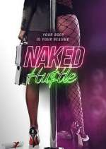 Watch Naked Hustle 9movies