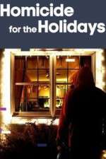 Watch Homicide for the Holidays 9movies
