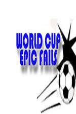 Watch World Cup Epic Fails 9movies