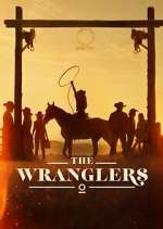 Watch The Wranglers 9movies