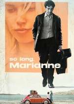 Watch So Long, Marianne 9movies