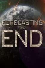 Watch Forecasting the End 9movies