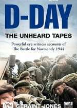 Watch D-Day: The Unheard Tapes 9movies