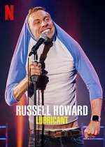 Watch Russell Howard: Lubricant 9movies