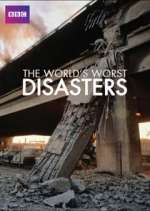 Watch The World's Worst Disasters 9movies