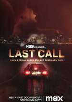 Watch Last Call: When a Serial Killer Stalked Queer New York 9movies