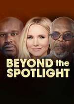 Watch Beyond the Spotlight 9movies