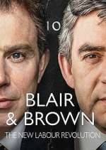 Watch Blair & Brown: The New Labour Revolution 9movies