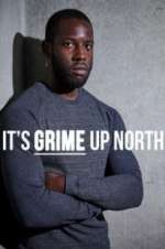 Watch It\'s Grime Up North 9movies