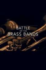 Watch Battle of the Brass Bands 9movies