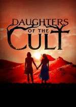 Watch Daughters of the Cult 9movies