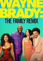 Watch Wayne Brady: The Family Remix 9movies