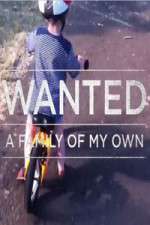 Watch Wanted A Family Of My Own 9movies