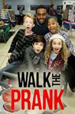 Watch Walk the Prank 9movies
