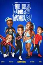 Watch The Real Dumbass World 9movies