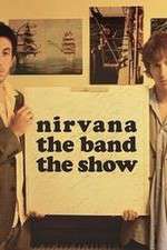 Watch Nirvanna the Band the Show 9movies