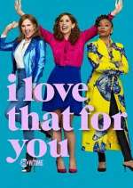 Watch I Love That for You 9movies