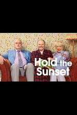 Watch Hold the Sunset 9movies