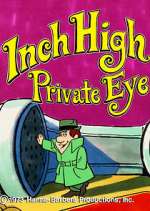 Watch Inch High, Private Eye 9movies