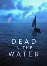 Watch Dead in the Water 9movies